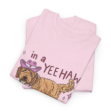 Load image into Gallery viewer, In A Yee-Haw State of Mind - Pink Goldendoodle - T-Shirt
