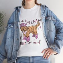 Load image into Gallery viewer, In A Yee-Haw State of Mind - Pink Goldendoodle - T-Shirt
